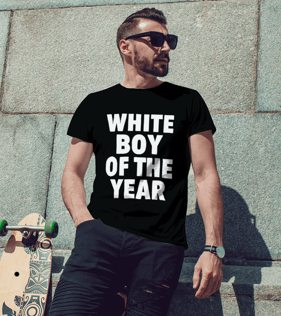 White Boy Of The Year T-Shirt