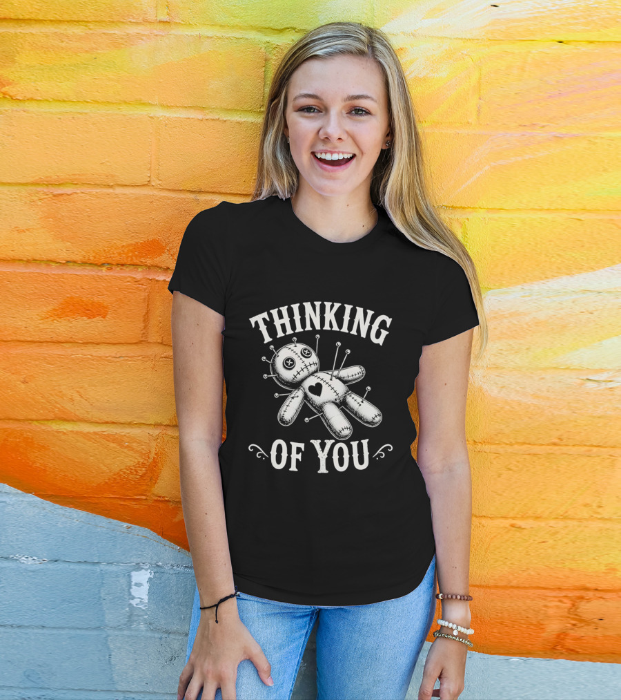 Thinking Of You Voodoo Doll With Heart And Pins T-Shirt