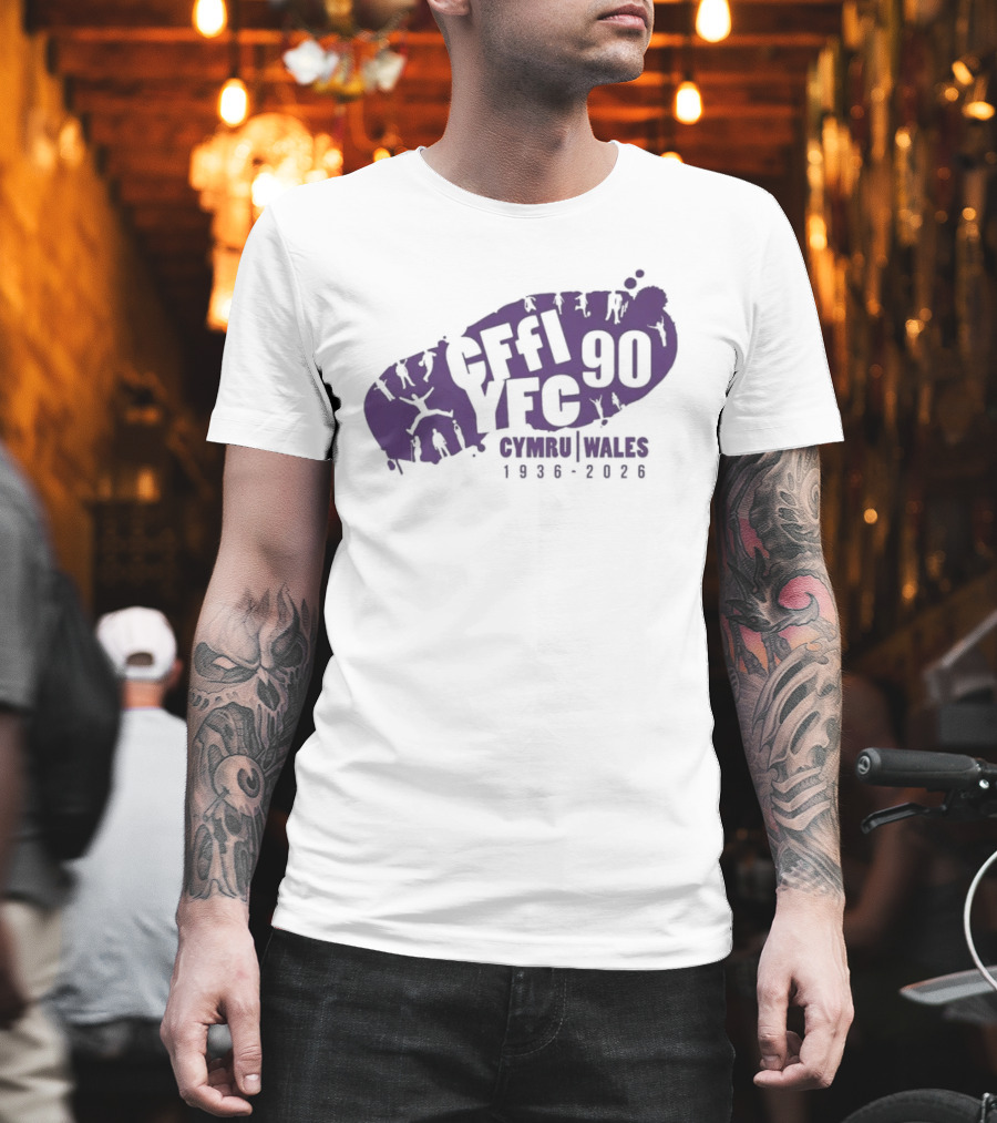 CFFI YFC 90th Anniversary Cymru Wales 1936 2026 T-Shirt