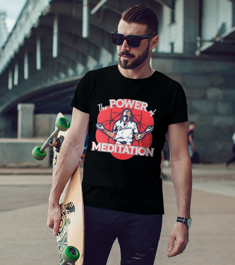 The Power Of Meditation CJ Abrams Washington Nationals T-Shirt
