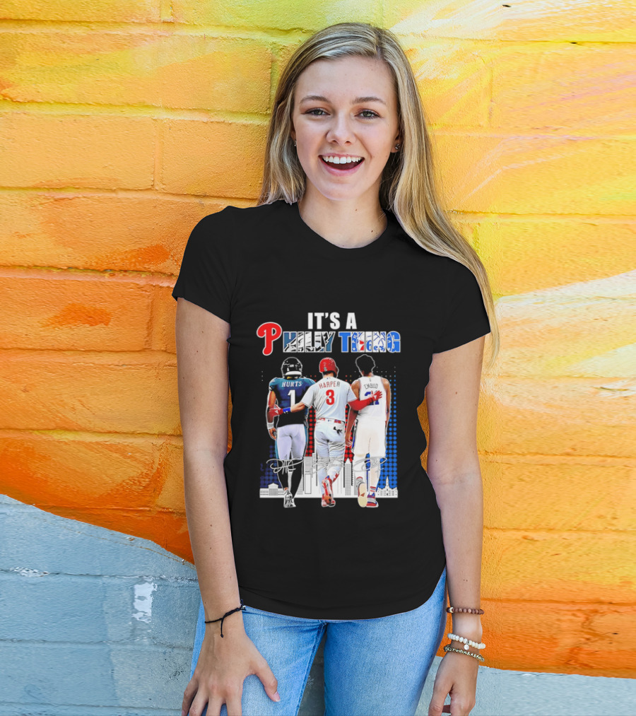 Jalen Hurts Bryce Harper Joel Embiid Walking Together Philly Thing Philadelphia Teams T-Shirt