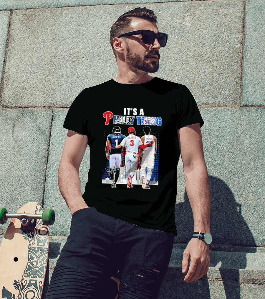 Jalen Hurts Bryce Harper Joel Embiid Walking Together Philly Thing Philadelphia Teams T-Shirt