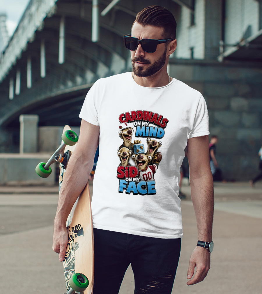 Cardinals On My Mind Sid On My Face Ice Age Sloth Football Fan Humor T-Shirt