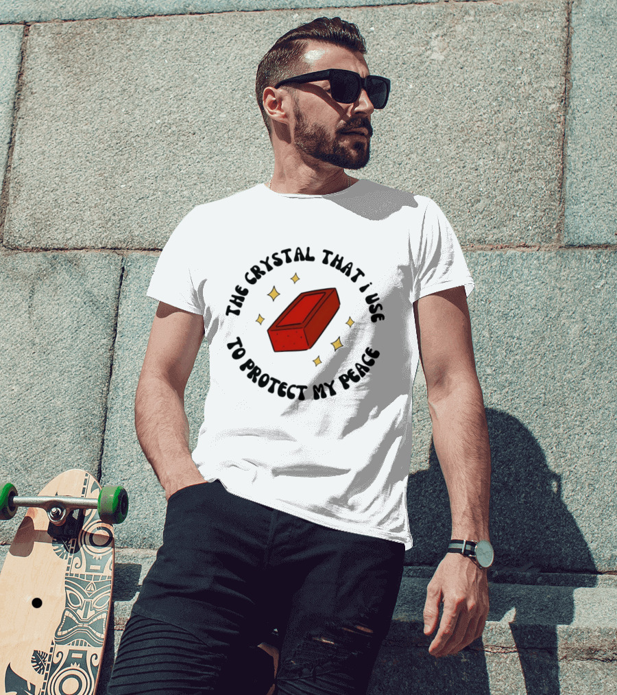The Crystal That I Use To Protect My Peace Brick With Illustrated Red Brick And Sparkles T-Shirt