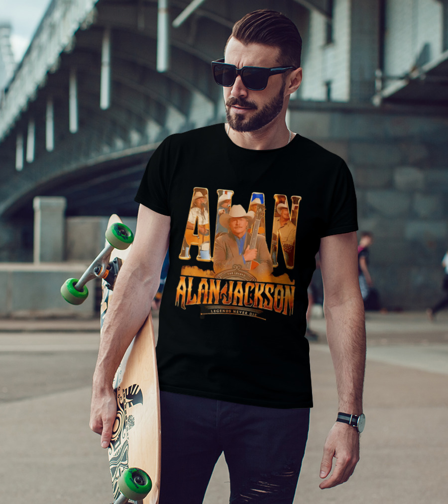 Alan Jackson The Legend Legends Never Die Country Music T-Shirt