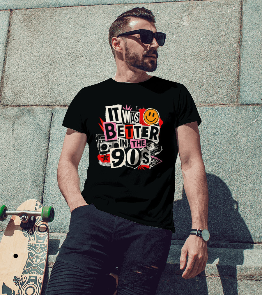 It Was Better In The 90s Boombox And Smiley Face Retro 90s Nostalgia T-Shirt