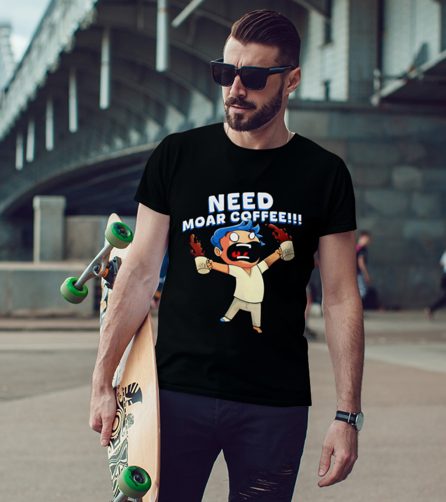 NEED MOAR COFFEE Cartoon Character With Spilled Cups T-Shirt