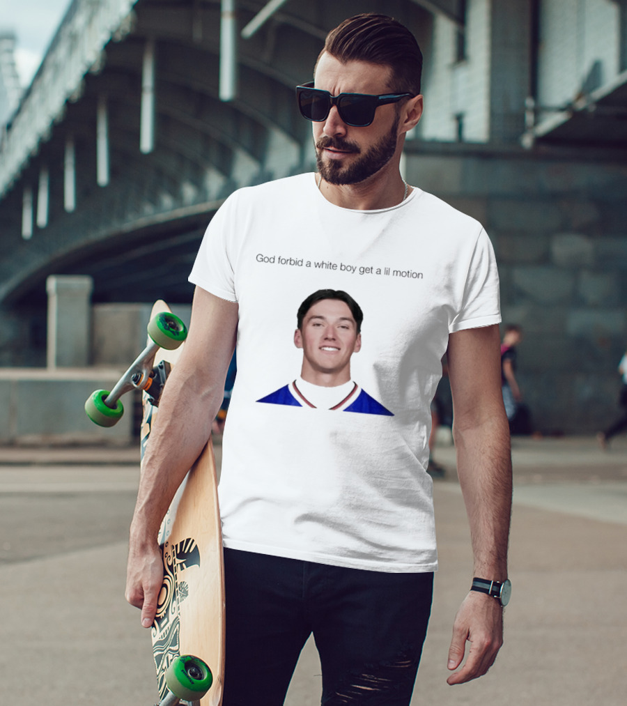 Cole Bishop God Forbid A White Boy Get A Lil Motion T-Shirt