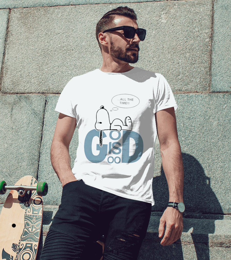 God Is Good All The Time Snoopy Peanuts Comic Character Inspirational Message T-Shirt