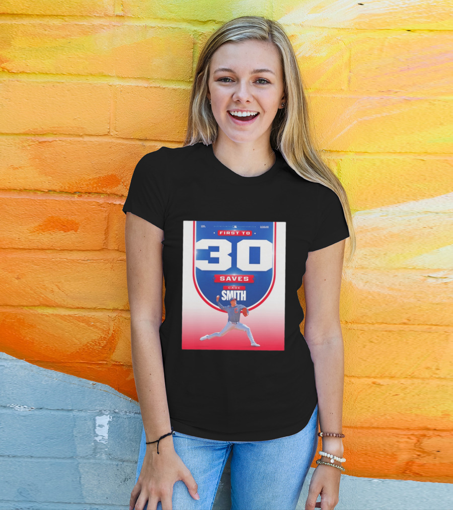 Cade Smith Cleveland Guardians First To 30 Saves Baseball T-Shirt