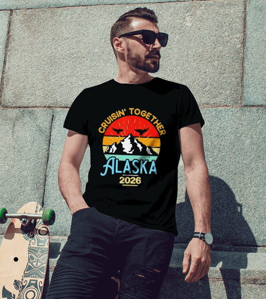 Cruisin Together Alaska 2026 Mountain Adventure T-Shirt