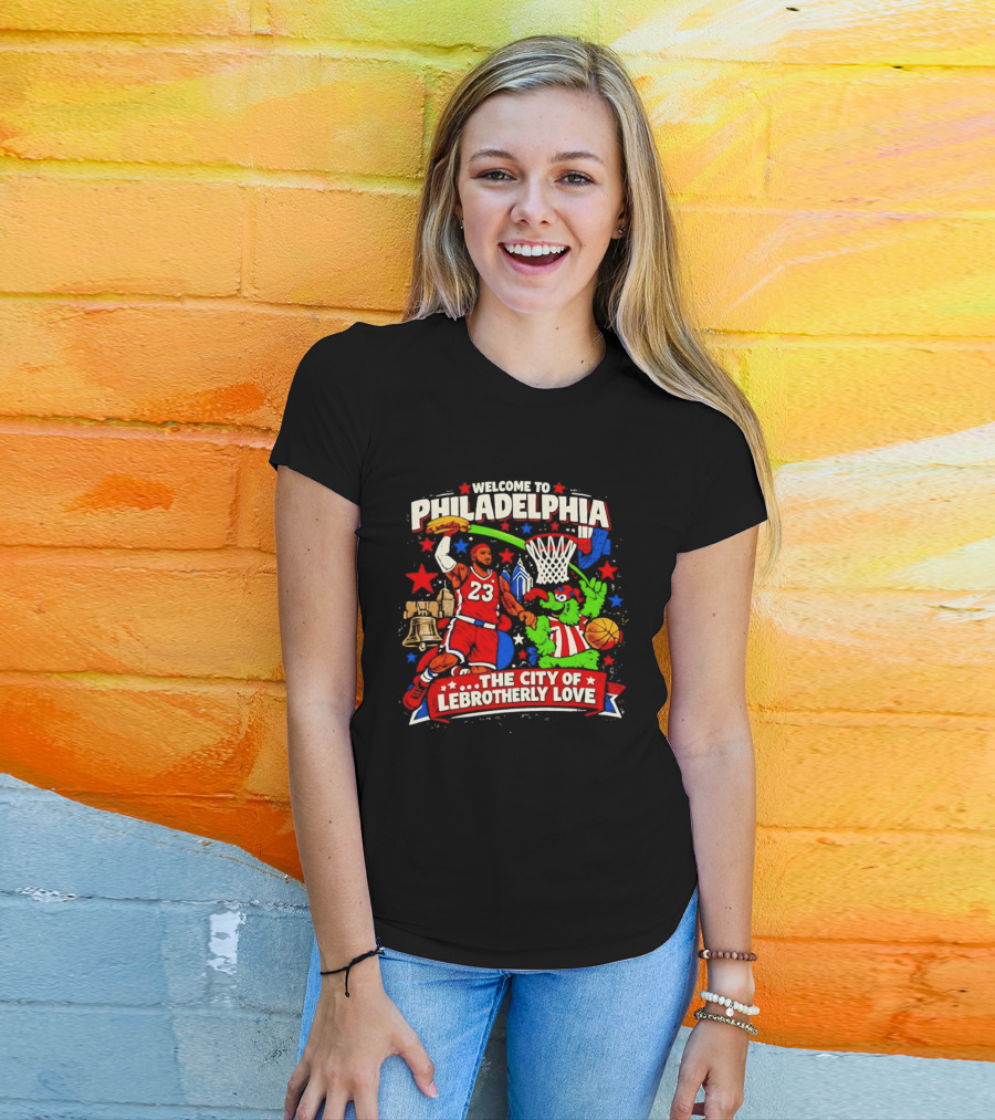 Welcome To Philadelphia The City Of LeBrotherly Love Basketball Stars 23 T-Shirt