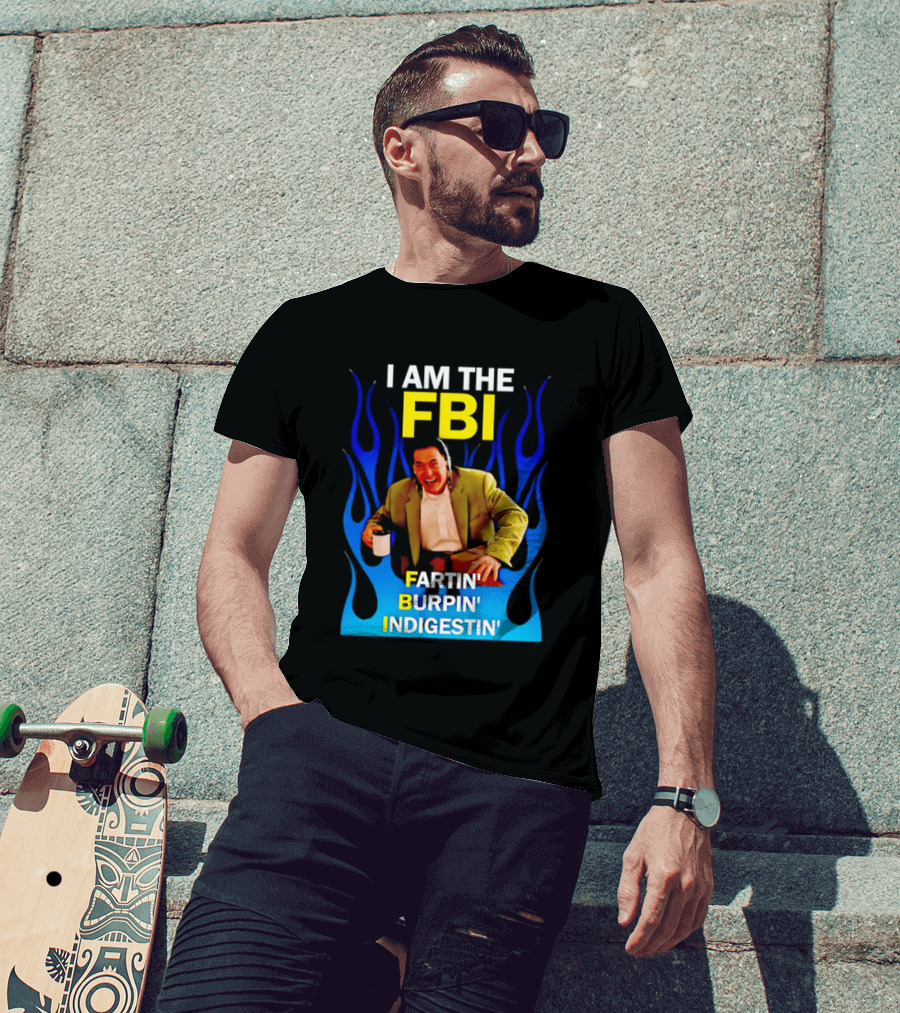 I Am The FBI Dale Cooper Fartin' Burpin' Indigestin' Flames T-Shirt