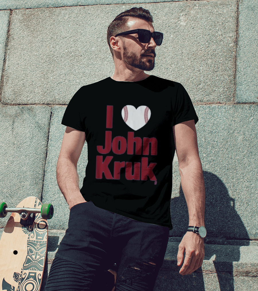 I Heart John Kruk Baseball Fan Favorite T-Shirt