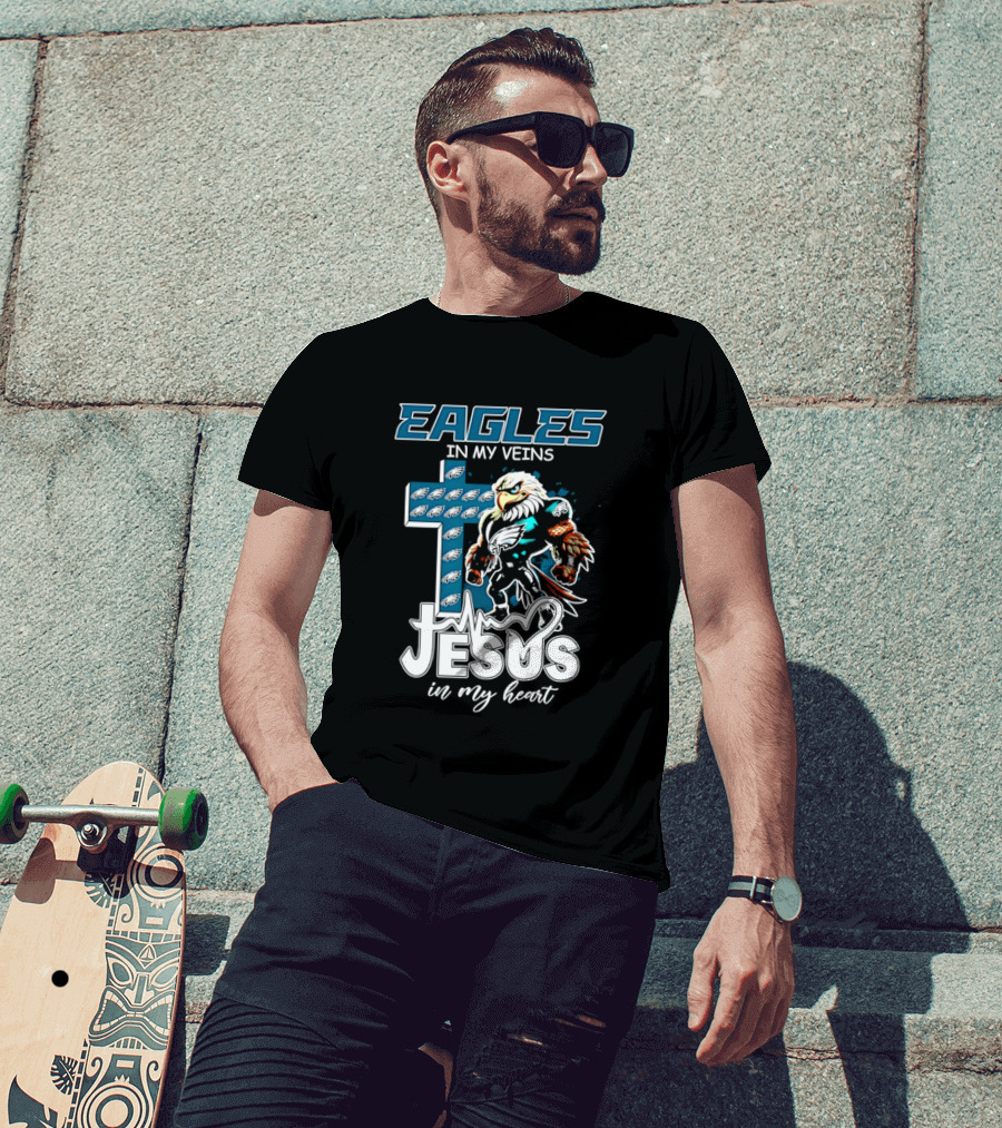 Eagles In My Veins Jesus In My Heart Philadelphia Eagles Cross And Eagle T-Shirt