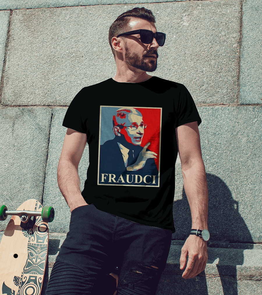 FRAUDCI Fauci T-Shirt