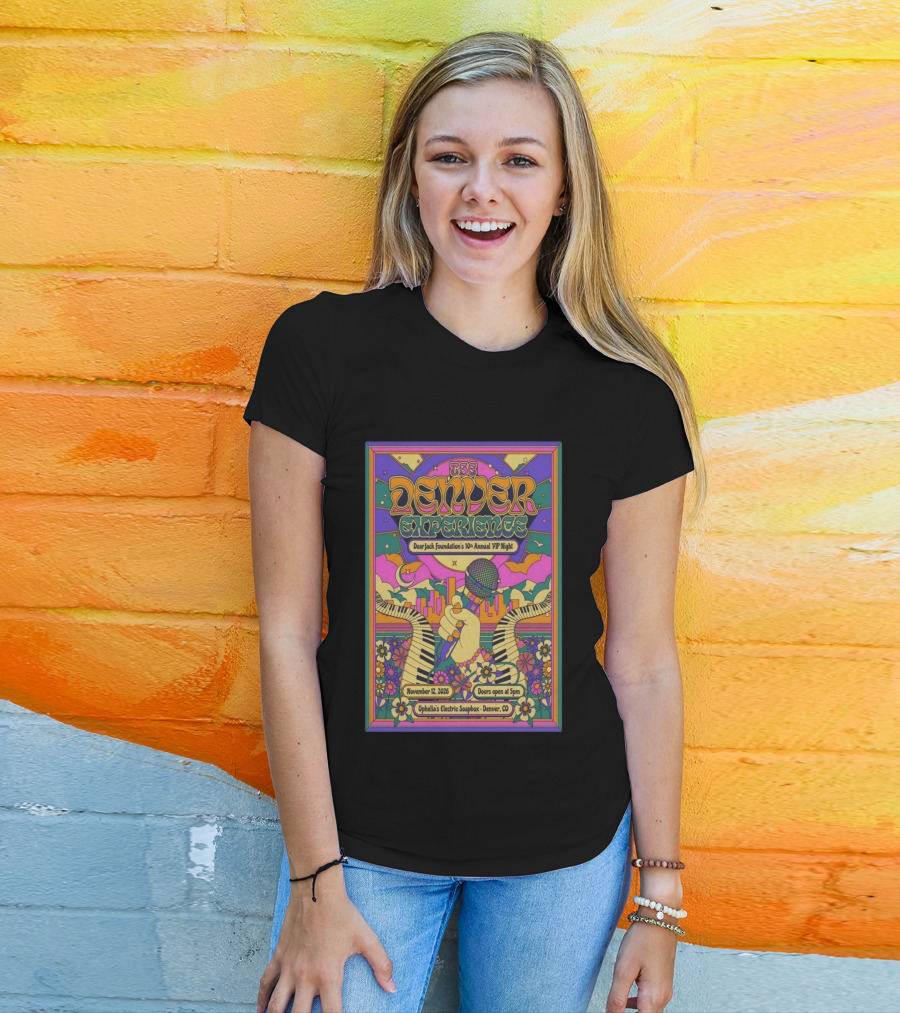 The Denver Experience Dear Jack Foundation's 10th Annual VIP Night November 12 2026 Ophelia's Electric Soapbox Denver CO Psychedelic Art Fest T-Shirt