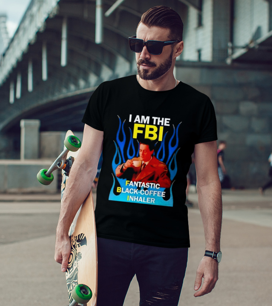 I Am The FBI Fantastic Black Coffee Inhaler Special Agent Dale Cooper T-Shirt