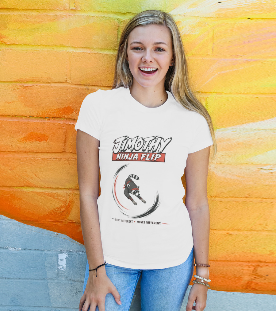 Jimothy Ninja Flip Raccoon Meme Built Different Moves Different T-Shirt