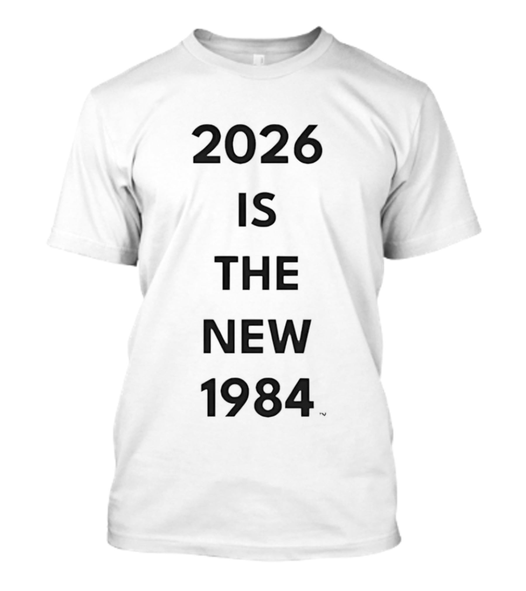 2026 Is The New 1984 Resist T-Shirt