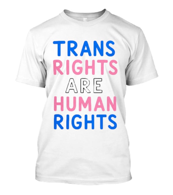 Trans Rights Are Human Rights Stefanie Dolson T-Shirt