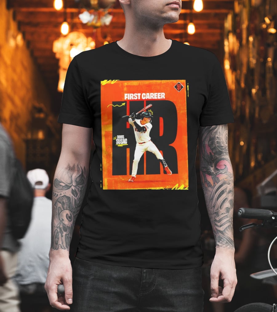 Daniel Susac First Career HR San Francisco Giants T-Shirt