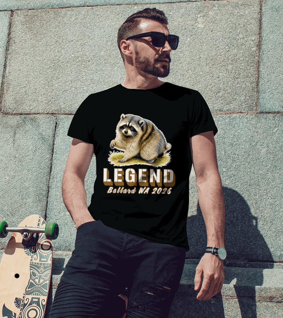Legend Raccoon Ballard WA 2026 T-Shirt