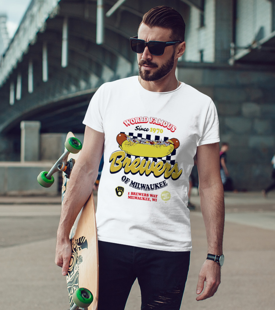 World Famous Brewers Of Milwaukee Since 1970 Hot Dog Milwaukee WI T-Shirt