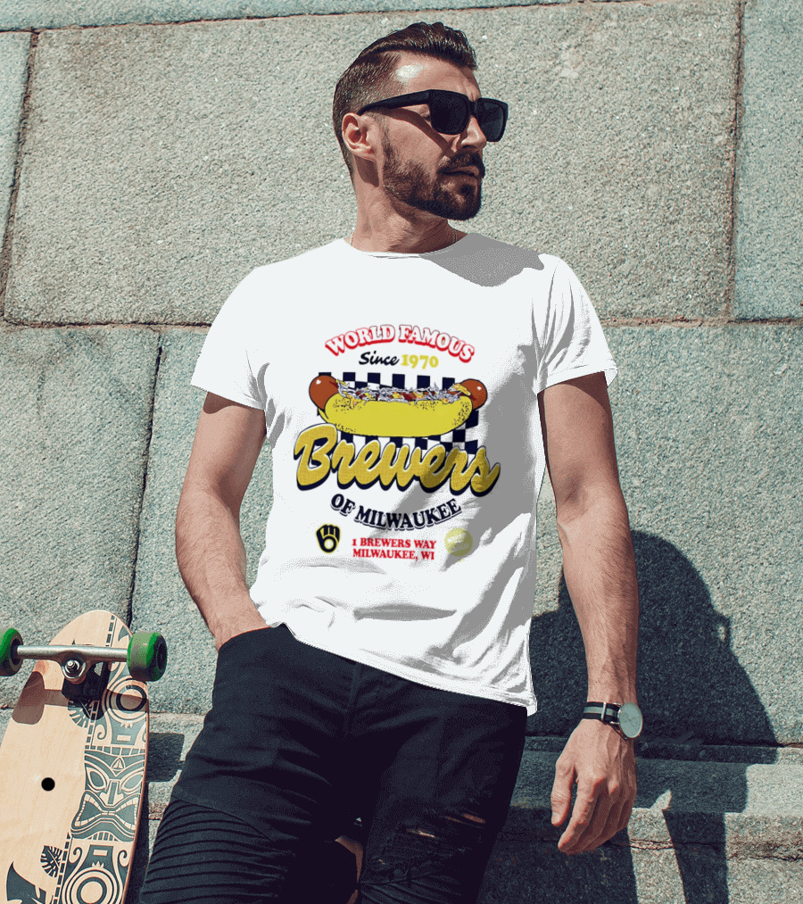 World Famous Brewers Of Milwaukee Since 1970 Hot Dog Milwaukee WI T-Shirt
