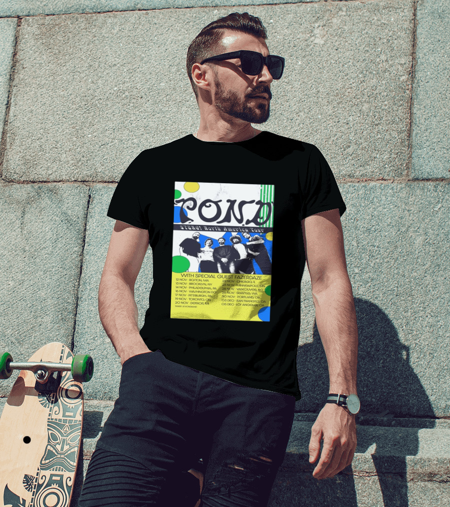 Pond Band Stunga North America Tour 2024 With Special Guest Fazerdaze T-Shirt