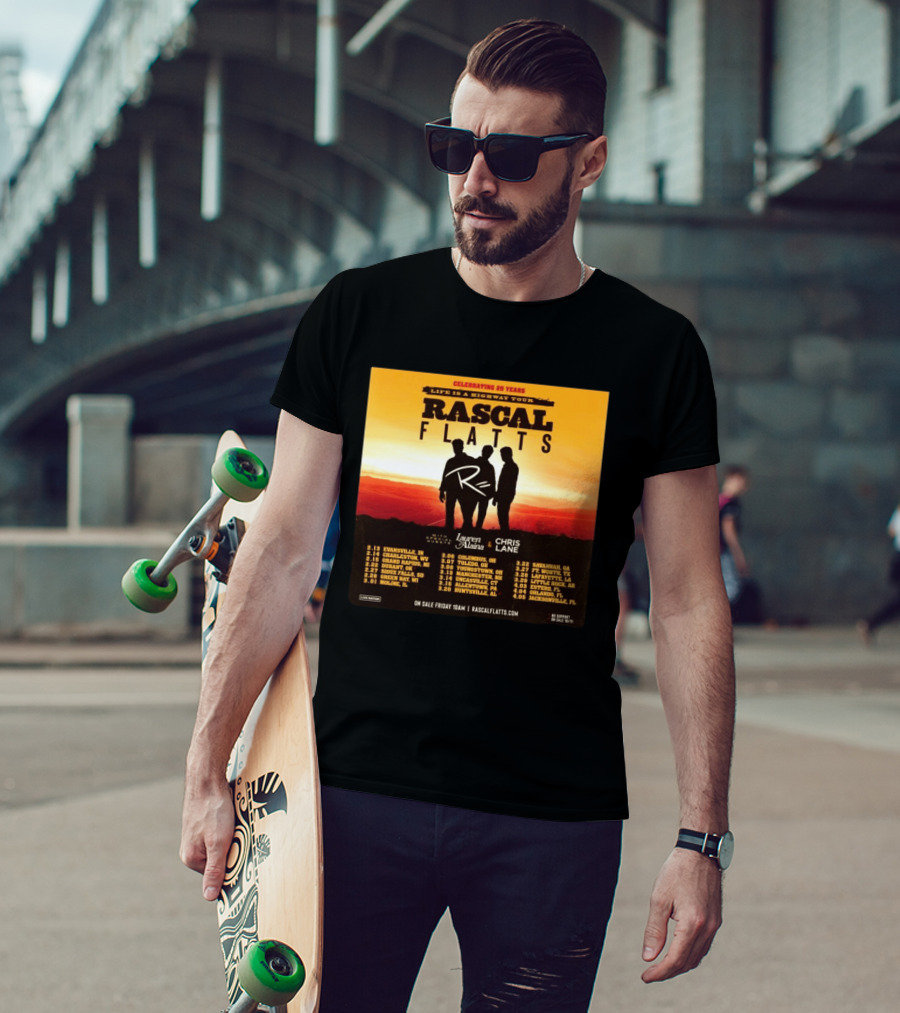 Celebrating 25 Years Life Is A Highway Tour Rascal Flatts Featuring Lauren Alaina Chris Lane T-Shirt