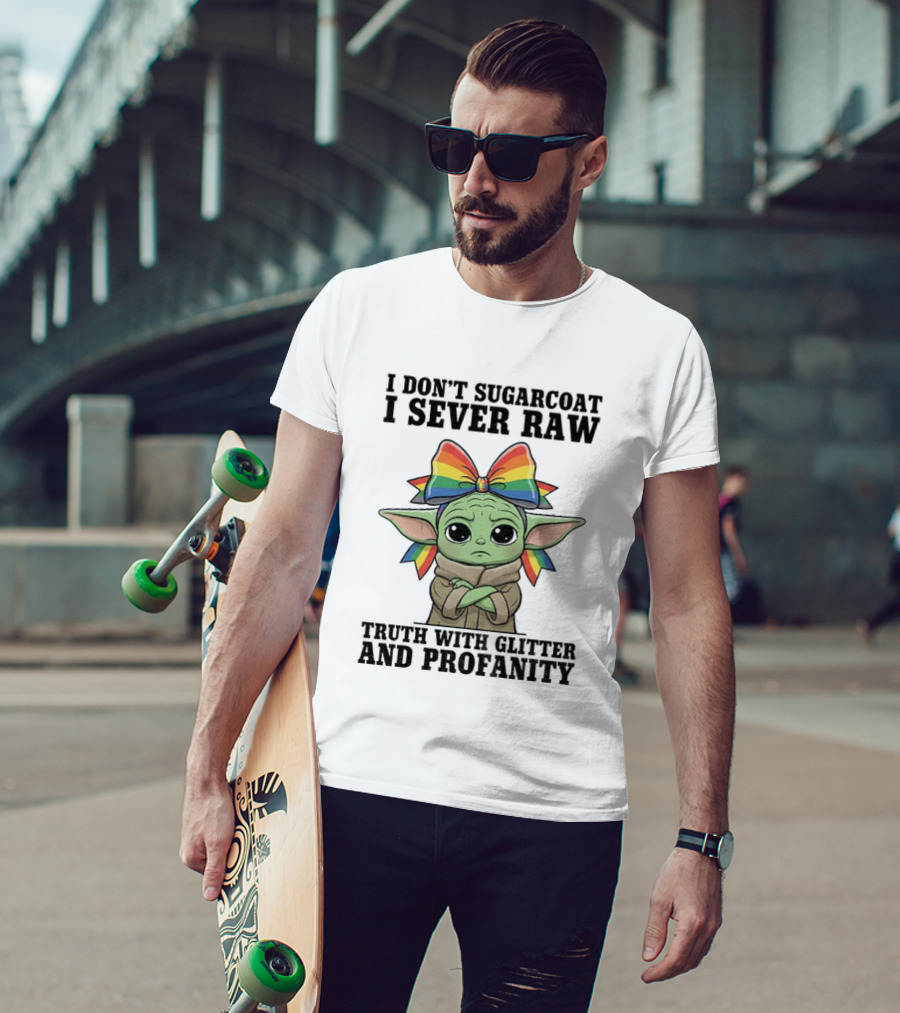 Baby Yoda I Don't Sugarcoat I Sever Raw Truth With Glitter And Profanity Rainbow Bow T-Shirt