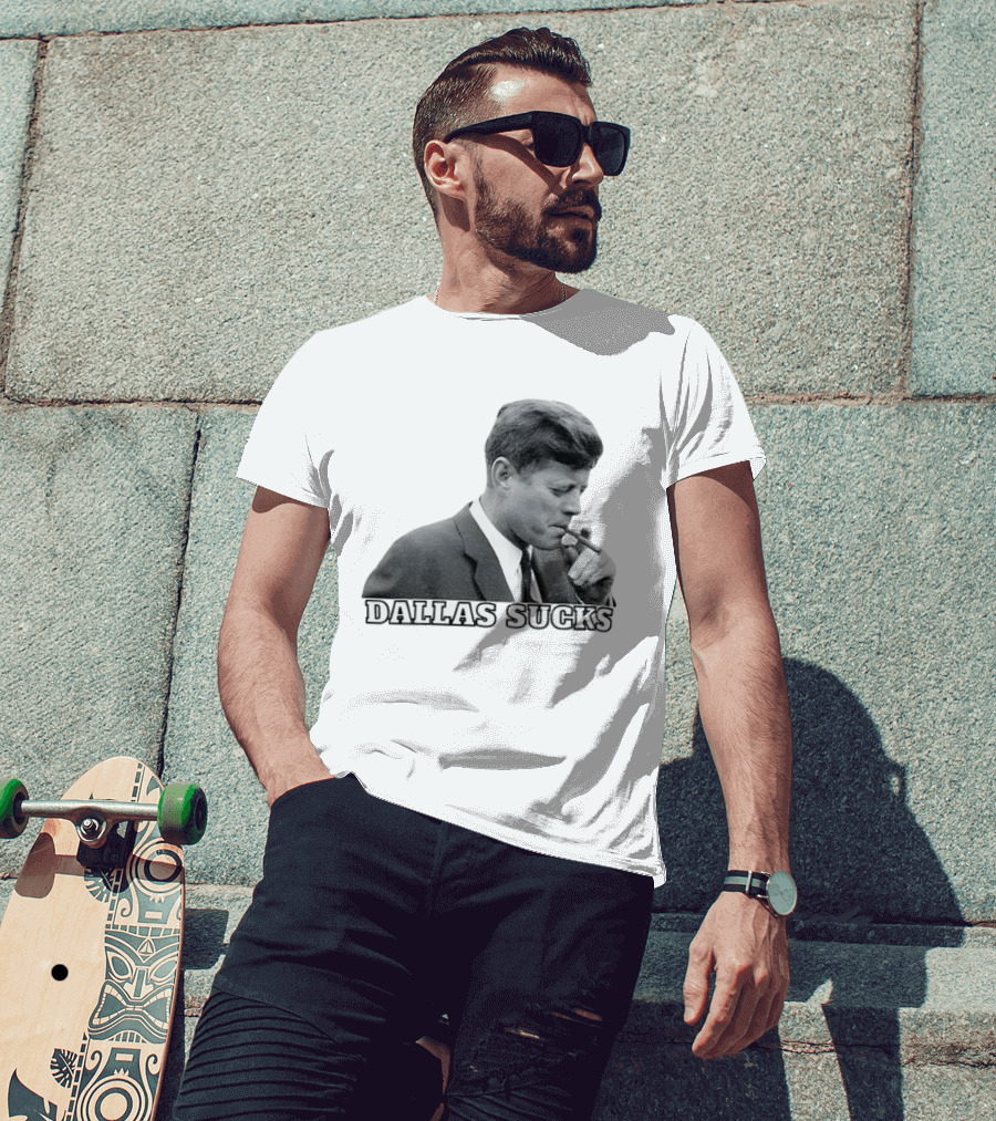 Dallas Sucks JFK Smoking Cigar Anti Cowboys T-Shirt
