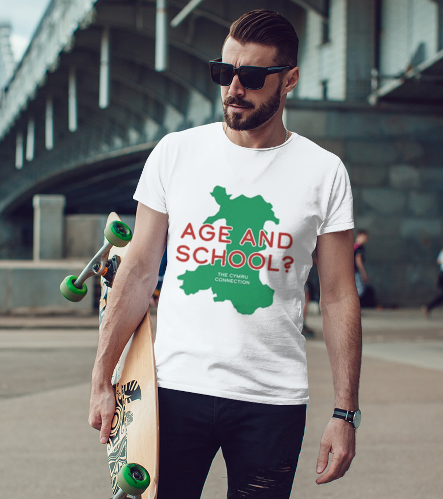 Age And School Elis James John Robins The Cymru Connection T-Shirt