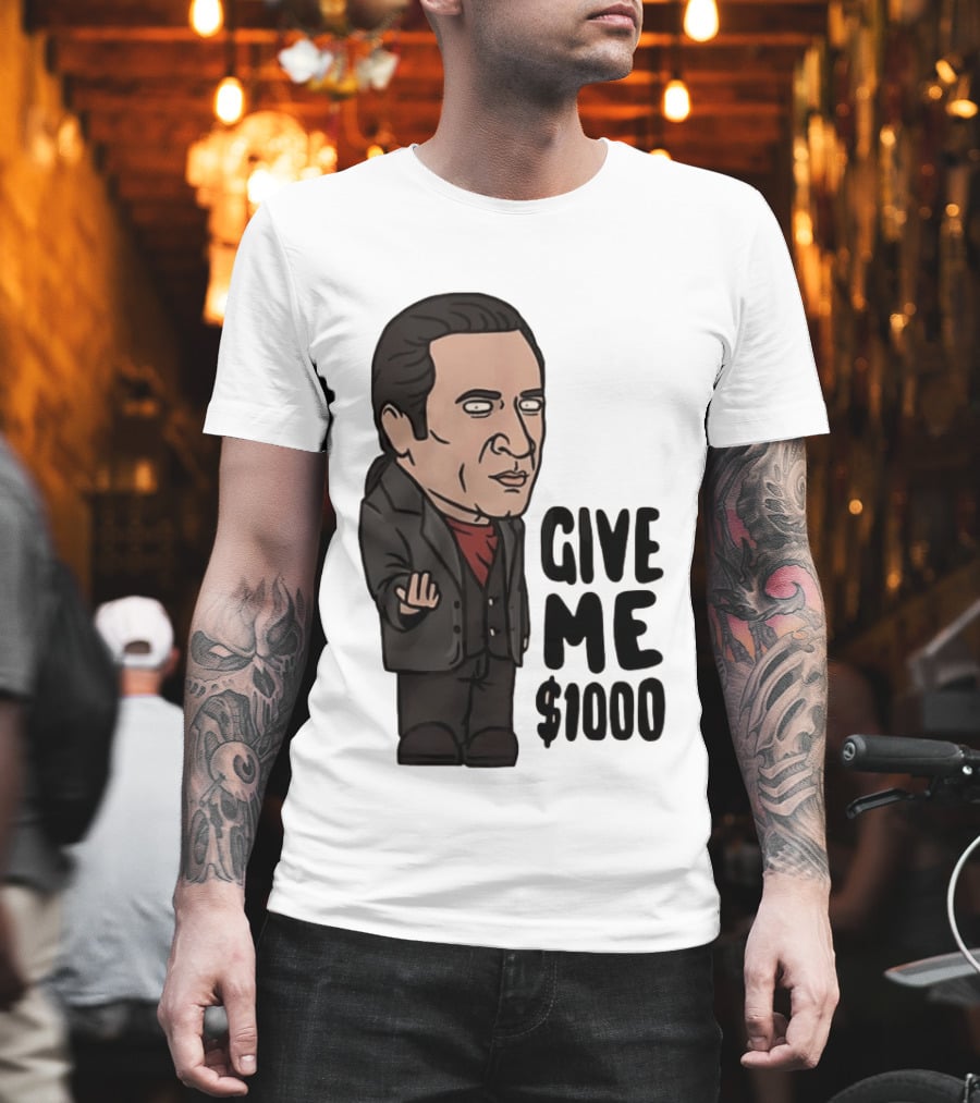 The Sopranos Furio Giunta Cartoon Give Me $1000 T-Shirt