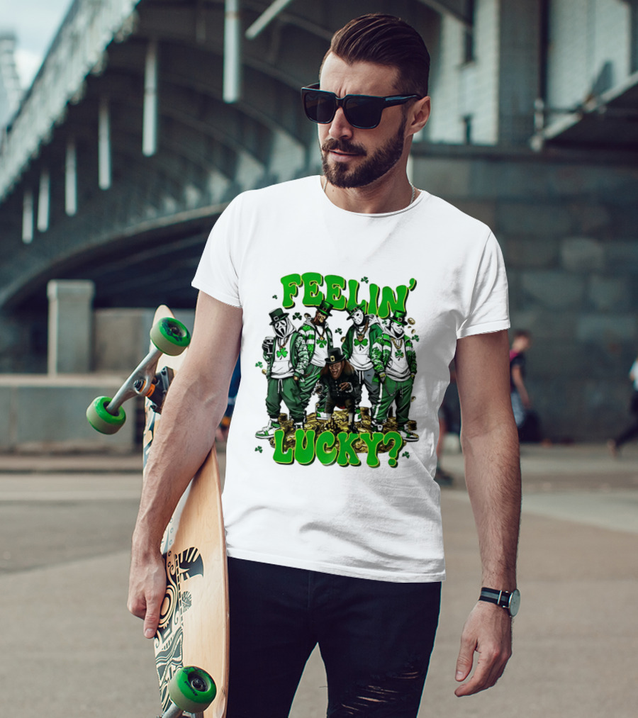 Feelin' Lucky Thug Life Movie Characters St. Patrick's Day T-Shirt