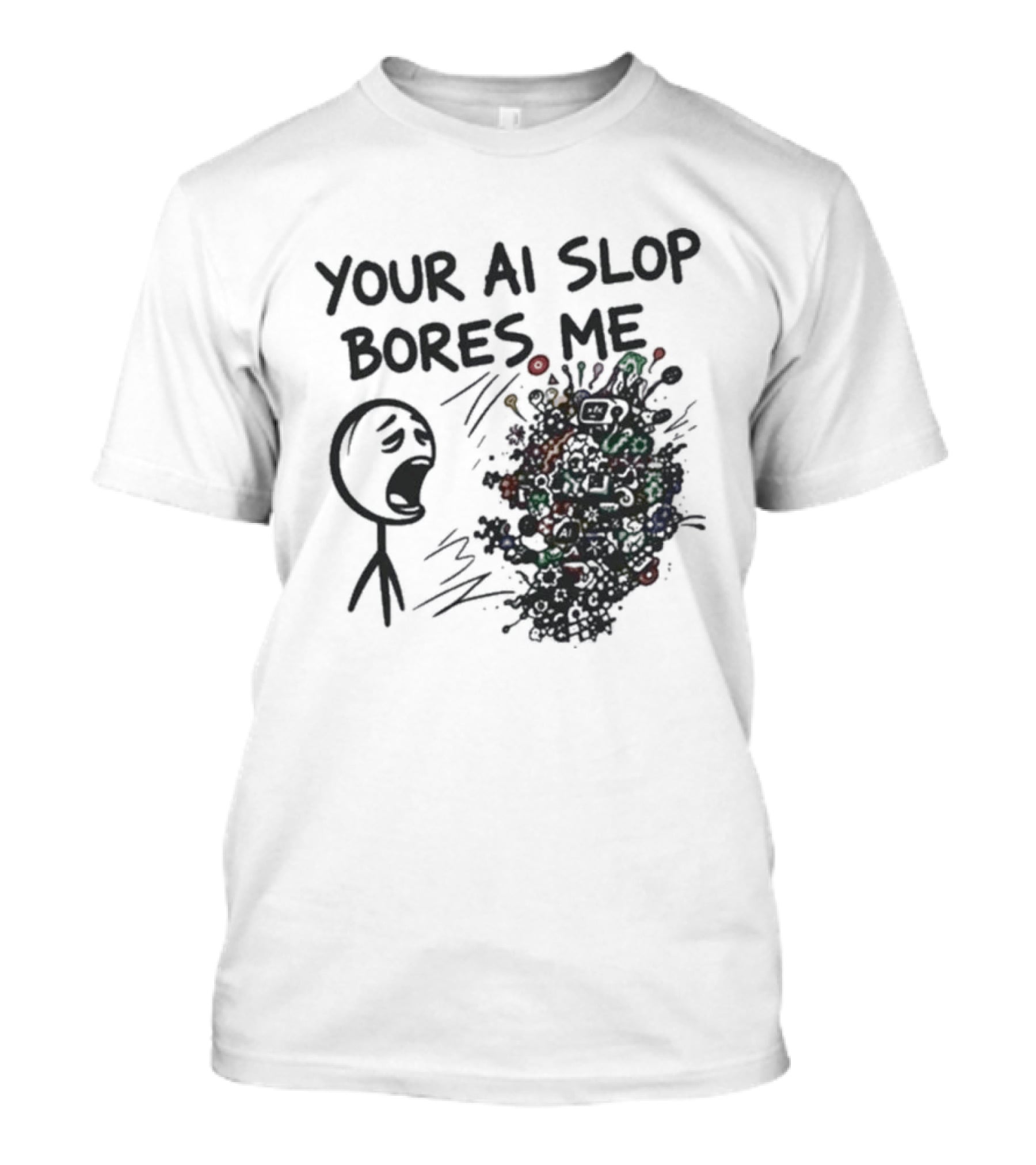Your AI Slop Bores Me Stick Figure Expression With Colorful Scribbles T-Shirt