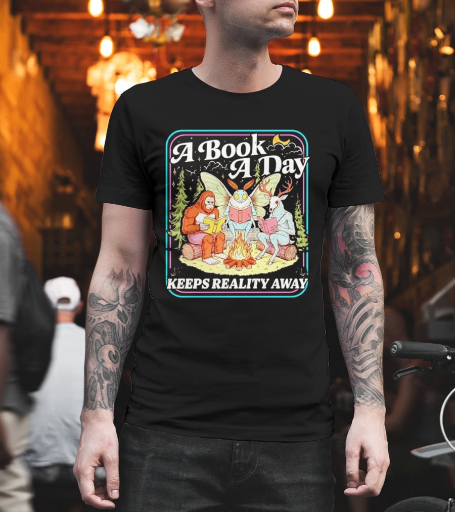 A Book A Day Reading Cryptid Club Campfire Keeps Reality Away T-Shirt