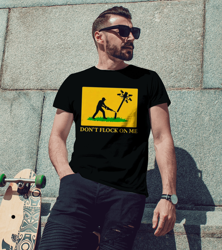 Don't Flock On Me Leaf Blower Parody Flag T-Shirt