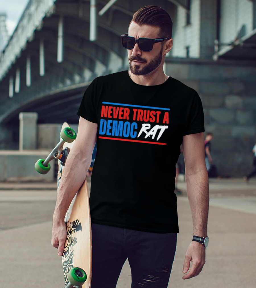 Never Trust A Democrat Political Rat T-Shirt