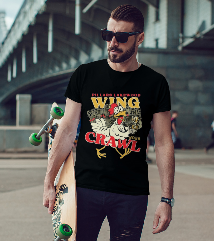 Pillars Lakewood Wing Crawl 2026 Trophy Chicken Holding Cup T-Shirt