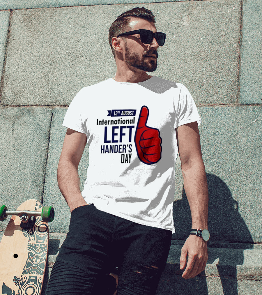 13th August International Left Hander's Day Red Thumbs Up T-Shirt