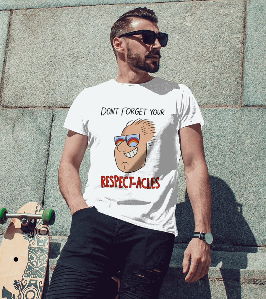 Dont Forget Your Respect Acles Retro Cartoon Sunglasses T-Shirt