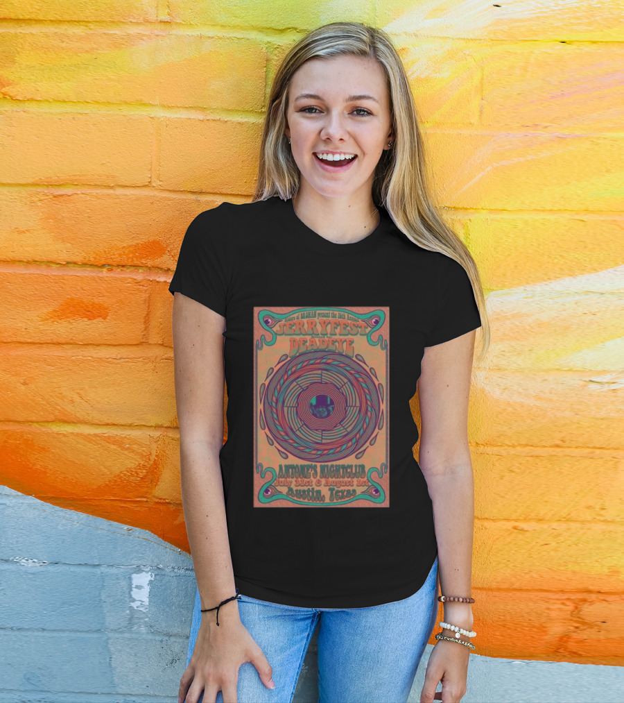 Riders Of Rohan Present 16th Annual Jerry Fest Deadeye Antone's Nightclub July 31st August 1st Austin Texas T-Shirt