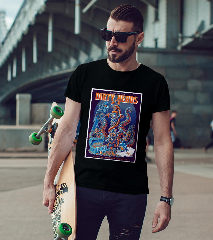 Summer 2026 Tour Dirty Heads August 1 2026 The Pinnacle Nashville Tn T-Shirt