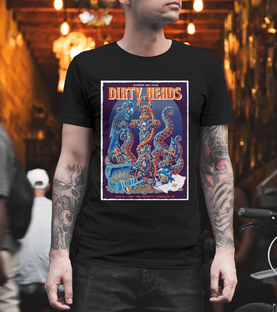 Summer 2026 Tour Dirty Heads August 1 2026 The Pinnacle Nashville Tn T-Shirt