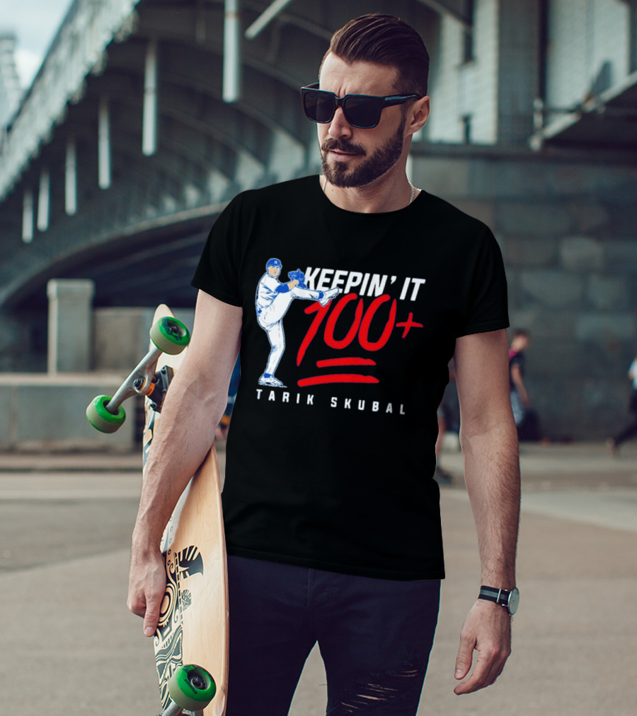Tarik Skubal Keepin' It 100+ Baseball Pitcher Los Angeles Dodgers T-Shirt