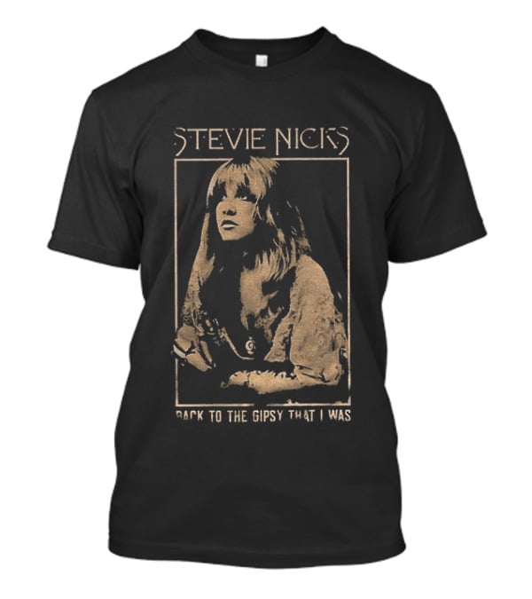 Stevie Nicks Back To The Gypsy That I Was T-Shirt