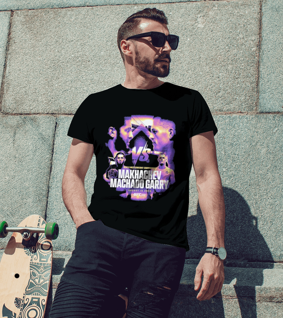 UFC 330 World Welterweight Championship Makhachev Vs Machado Garry August 15 2026 T-Shirt