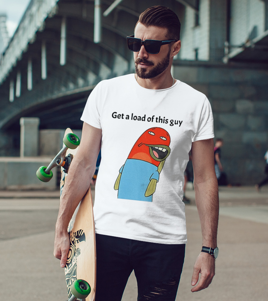 Get A Load Of This Guy Cartoon Quirky Character In Light Blue Outfit T-Shirt